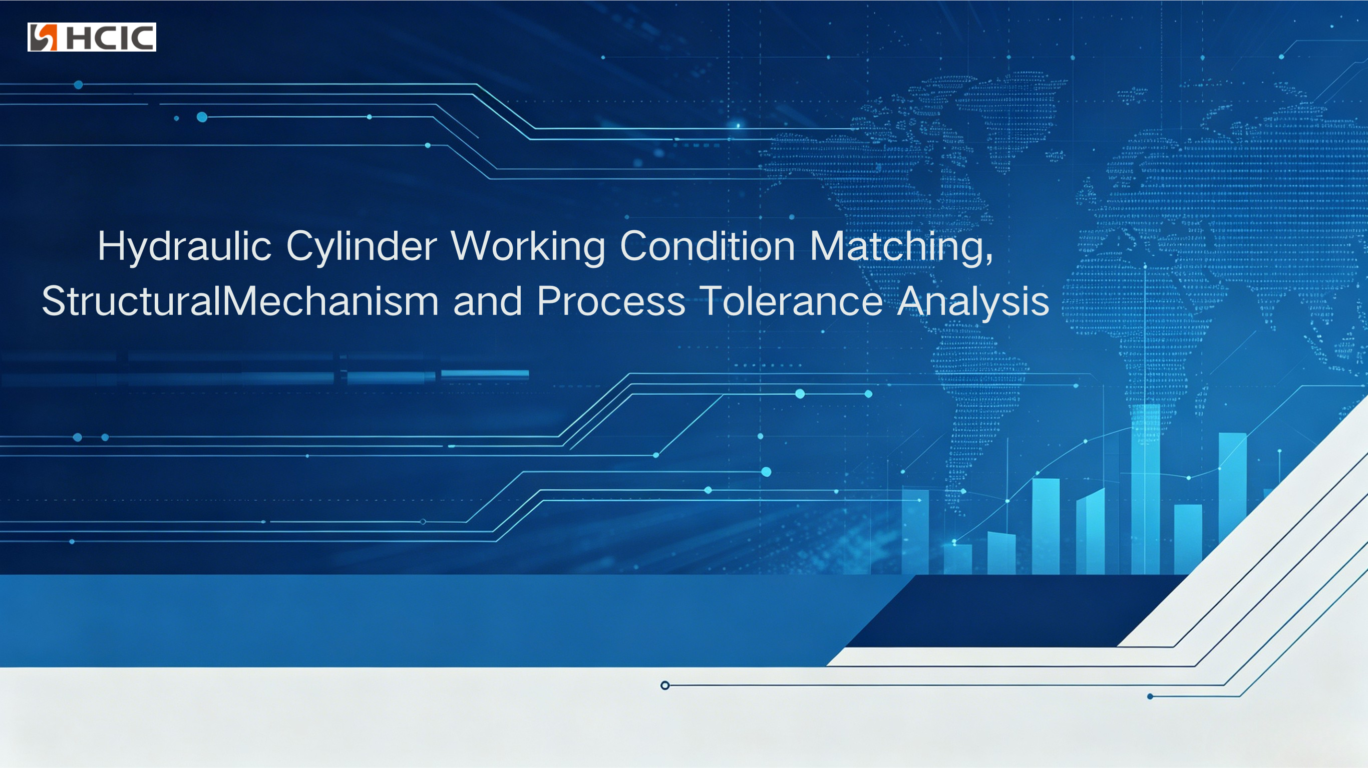 ​​Hydraulcylinder Arbetstillståndsmatchning, strukturell mekanism och processtoleransanalys