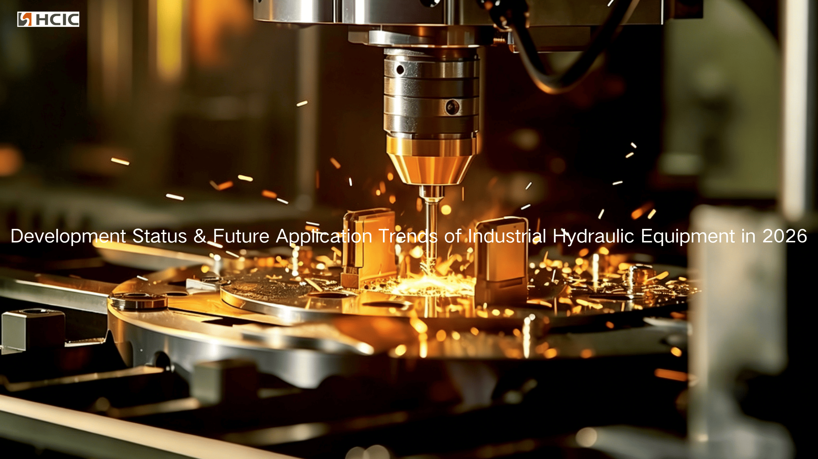 ​Utvecklingsstatus och framtida tillämpningstrender för industriell hydraulisk utrustning 2026